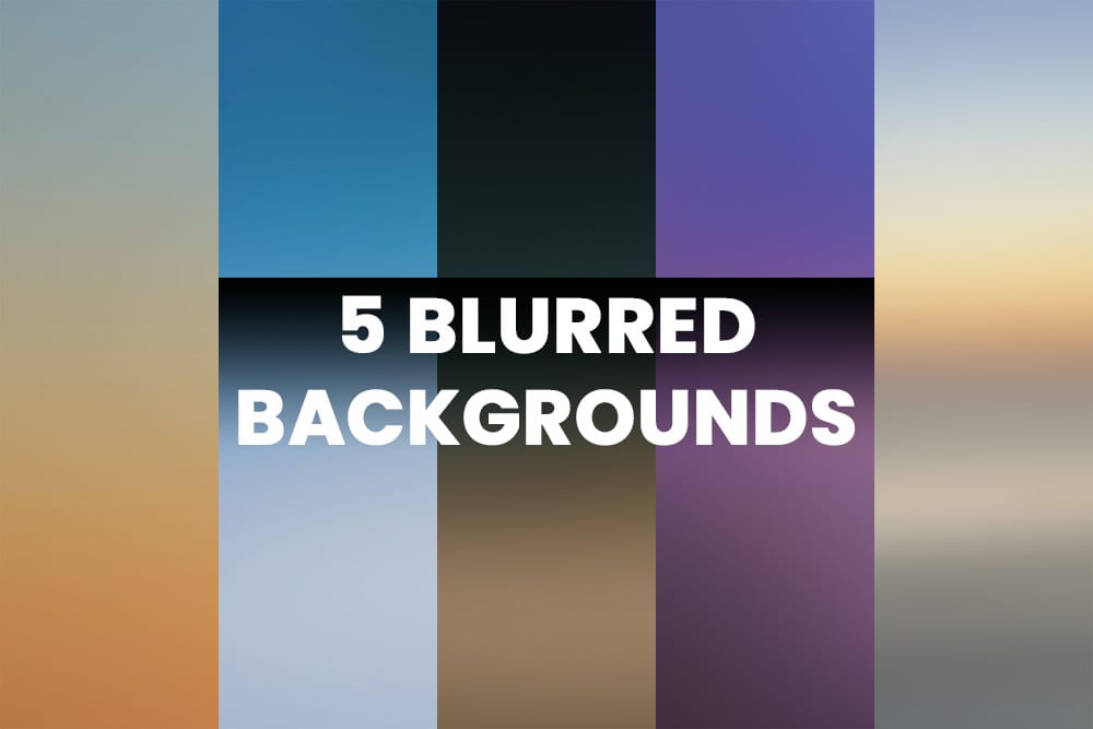 Download five beautiful free blurred backgrounds