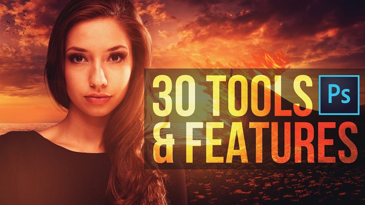 30 Awesome Photoshop Tools and Features You Should Know