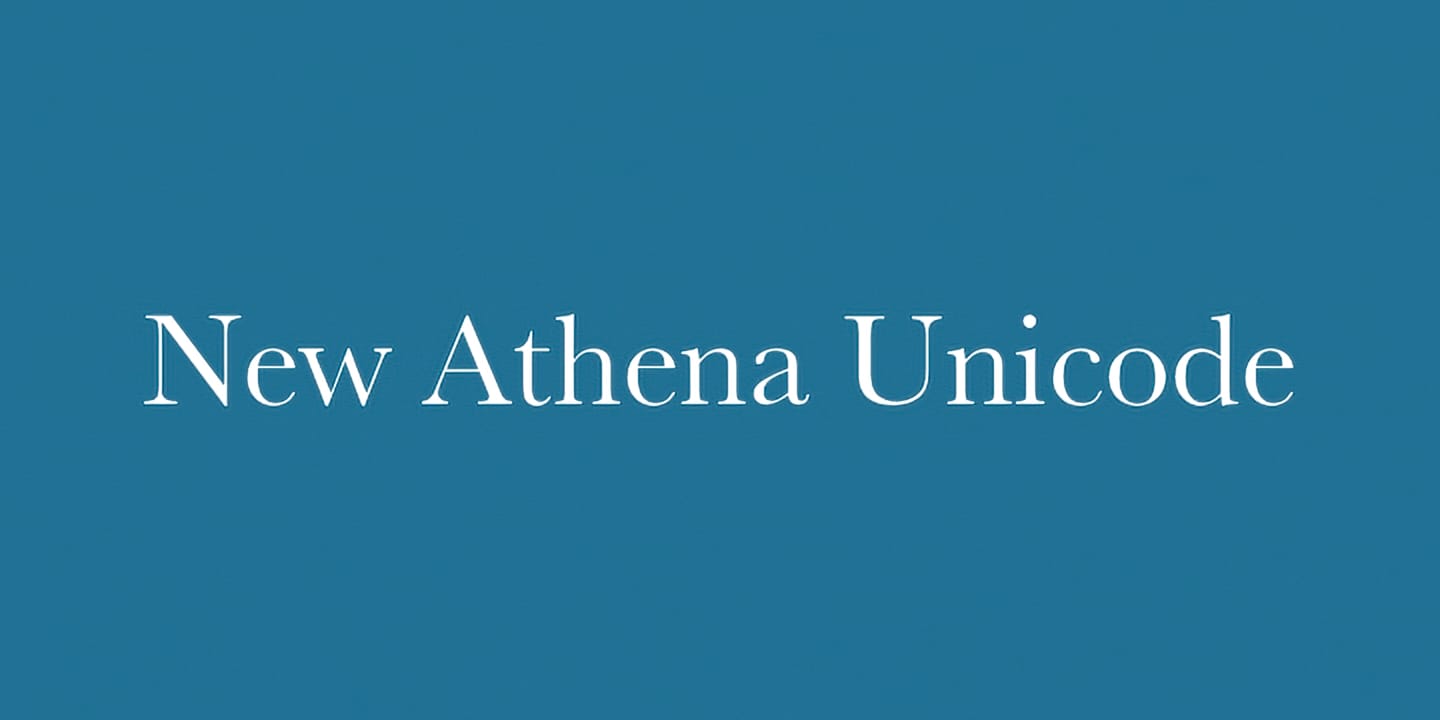 New Athena Unicode font family